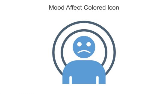 Mood Affect Colored Icon In Powerpoint Pptx Png And Editable Eps Format