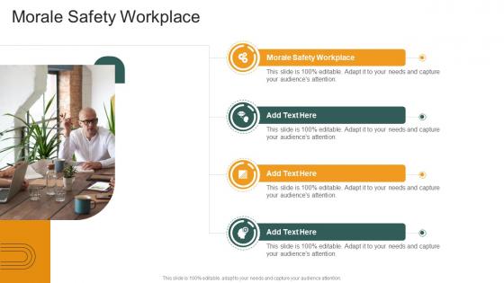 Morale Safety Workplace In Powerpoint And Google Slides Cpb
