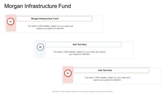 Morgan Infrastructure Fund In Powerpoint And Google Slides Cpb