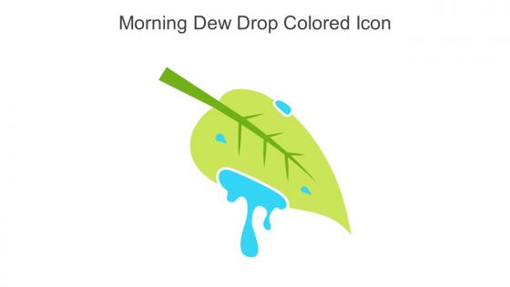 Morning Dew Drop Colored Icon In Powerpoint Pptx Png And Editable Eps Format