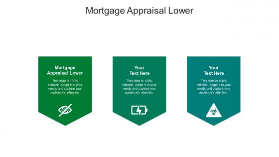 Mortgage appraisal lower ppt powerpoint presentation inspiration brochure cpb