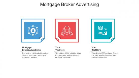 Mortgage broker advertising ppt powerpoint presentation gallery example cpb
