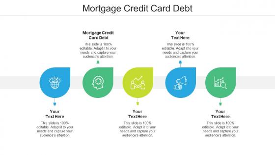 Mortgage credit card debt ppt powerpoint presentation gallery visuals cpb