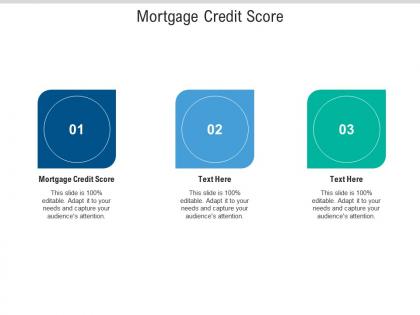 Mortgage credit score ppt powerpoint presentation infographics example introduction cpb