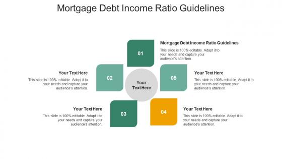 Mortgage debt income ratio guidelines ppt powerpoint presentation gallery slide portrait cpb