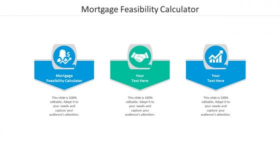 Mortgage feasibility calculator ppt powerpoint presentation file elements cpb