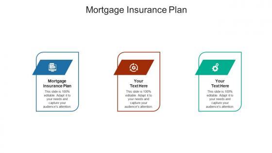 Mortgage insurance plan ppt powerpoint presentation infographic template slides cpb