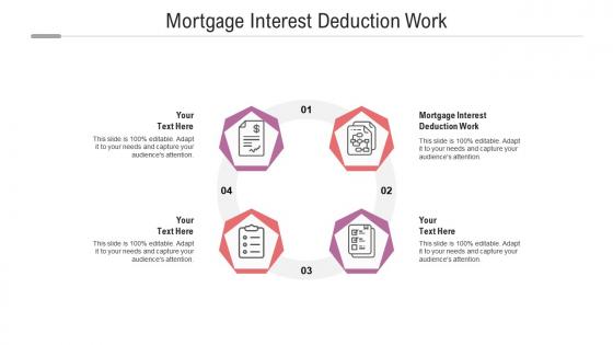 Mortgage interest deduction work ppt powerpoint presentation portfolio graphics pictures cpb