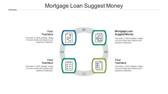 Mortgage loan suggest money ppt powerpoint presentation summary microsoft cpb
