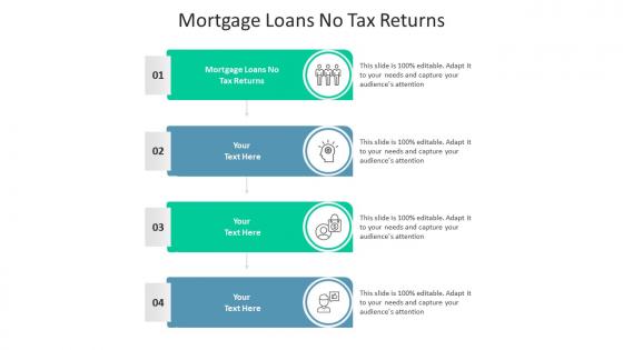 Mortgage loans no tax returns ppt powerpoint presentation pictures aids cpb