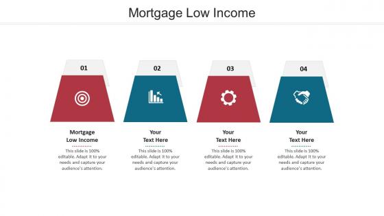 Mortgage low income ppt powerpoint presentation styles microsoft cpb