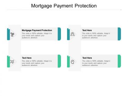 Mortgage payment protection ppt powerpoint presentation model deck cpb