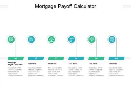 Mortgage payoff calculator ppt powerpoint presentation layouts information cpb
