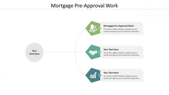 Mortgage pre approval work ppt powerpoint presentation inspiration slide cpb