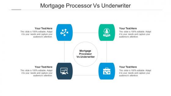 Mortgage processor vs underwriter ppt powerpoint presentation file backgrounds cpb