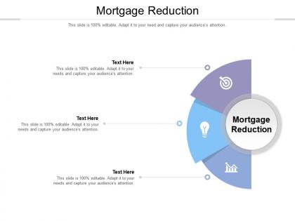 Mortgage reduction ppt powerpoint presentation layouts example file cpb