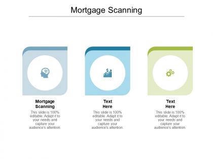 Mortgage scanning ppt powerpoint presentation infographics examples cpb