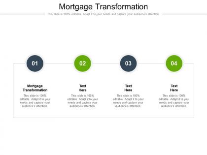 Mortgage transformation ppt powerpoint presentation inspiration infographics cpb