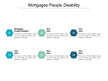 Mortgages people disability ppt powerpoint presentation show slide cpb