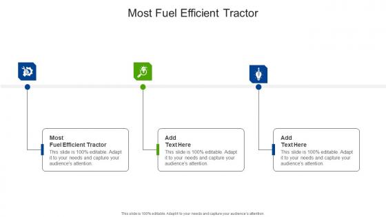 Most Fuel Efficient Tractor In Powerpoint And Google Slides Cpb