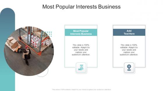 Most Popular Interests Business In Powerpoint And Google Slides Cpb