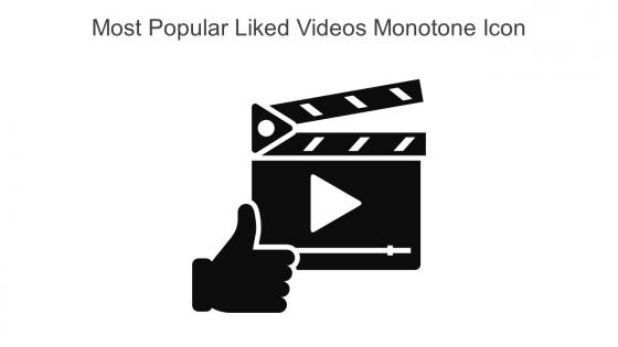 Most Popular Liked Videos Monotone Icon In Powerpoint Pptx Png And Editable Eps Format