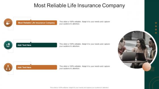 Most Reliable Life Insurance Company In Powerpoint And Google Slides Cpb