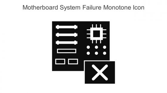 Motherboard System Failure Monotone Icon In Powerpoint Pptx Png And Editable Eps Format