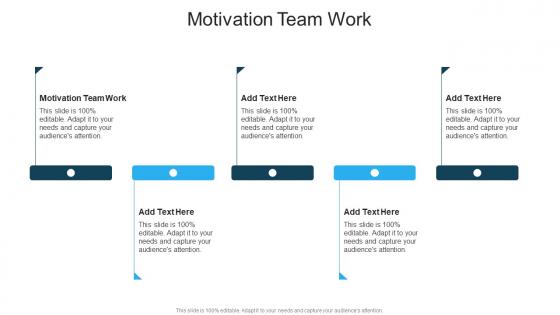 Motivation Team Work In Powerpoint And Google Slides Cpb