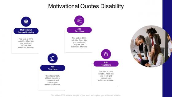 Motivational Quotes Disability In Powerpoint And Google Slides Cpb Motivational Quotes Disability In Powerpoint And Google Slides Cpb