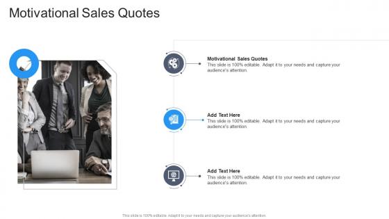 Motivational Sales Quotes In Powerpoint And Google Slides Cpb
