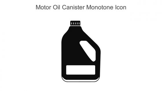 Motor Oil Canister Monotone Icon In Powerpoint Pptx Png And Editable Eps Format