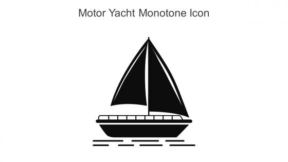 Motor Yacht Monotone Icon In Powerpoint Pptx Png And Editable Eps Format