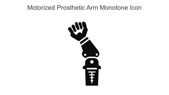 Motorized Prosthetic Arm Monotone Icon In Powerpoint Pptx Png And Editable Eps Format