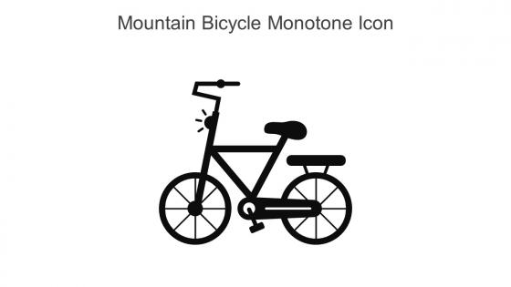 Mountain Bicycle Monotone Icon In Powerpoint Pptx Png And Editable Eps Format
