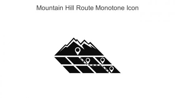 Mountain Hill Route Monotone Icon In Powerpoint Pptx Png And Editable Eps Format