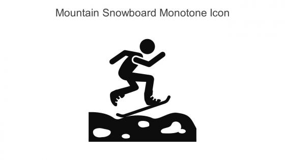 Mountain Snowboard Monotone Icon In Powerpoint Pptx Png And Editable Eps Format