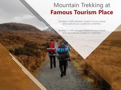 Mountain trekking at famous tourism place