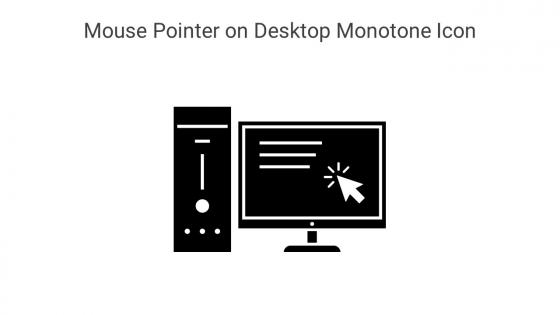 Mouse Pointer On Desktop Monotone Icon In Powerpoint Pptx Png And Editable Eps Format