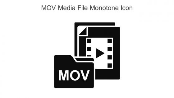 MOV Media File Monotone Icon In Powerpoint Pptx Png And Editable Eps Format