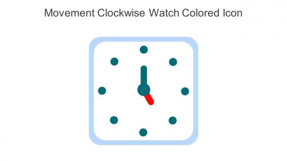 Movement Clockwise Watch Colored Icon In Powerpoint Pptx Png And Editable Eps Format