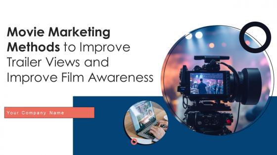 Movie Marketing Methods To Improve Trailer Views And Improve Film Awareness Strategy CD V