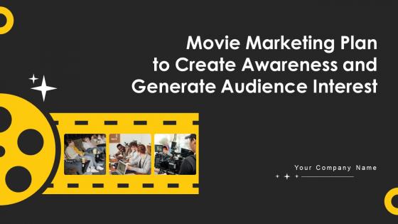 Movie Marketing Plan To Create Awareness And Generate Audience Interest Complete Deck Strategy CD V