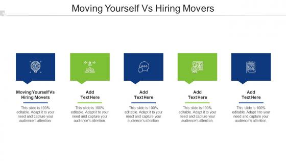 Moving Yourself Vs Hiring Movers Ppt Powerpoint Presentation Ideas Inspiration Cpb