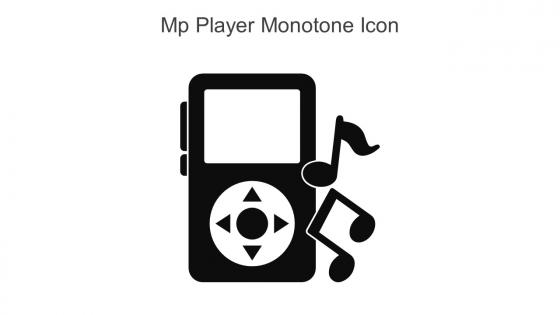 Mp Player Monotone Icon In Powerpoint Pptx Png And Editable Eps Format