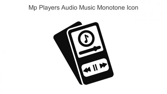 Mp Players Audio Music Monotone Icon In Powerpoint Pptx Png And Editable Eps Format