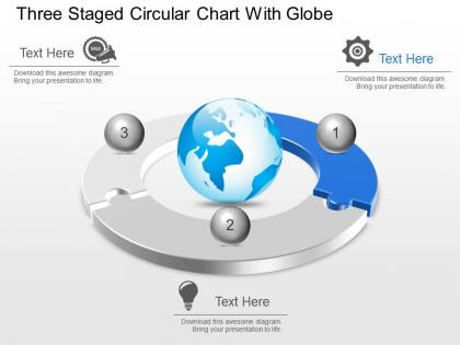 Mt three staged circular chart with globe powerpoint template slide