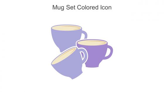 Mug Set Colored Icon In Powerpoint Pptx Png And Editable Eps Format