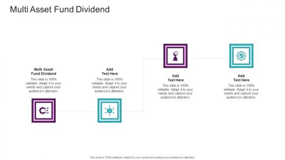 Multi Asset Fund Dividend In Powerpoint And Google Slides Cpb
