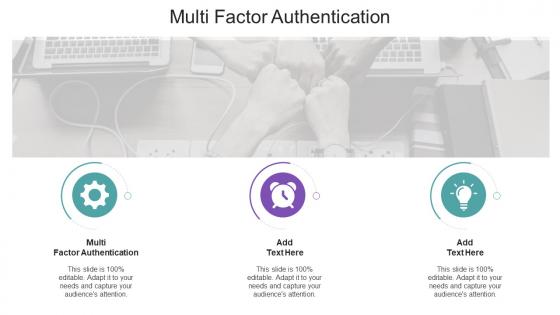 Multi Factor Authentication In Powerpoint And Google Slides Cpb